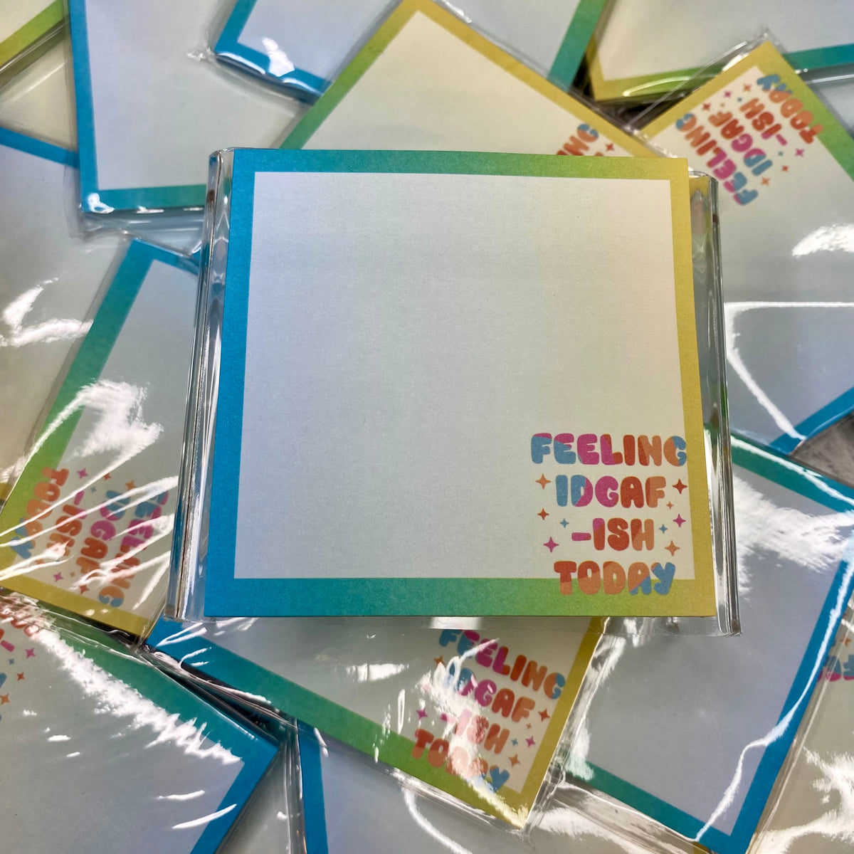 The Sticky Note Collection - Adult, Feeling IDGAF-ish Today