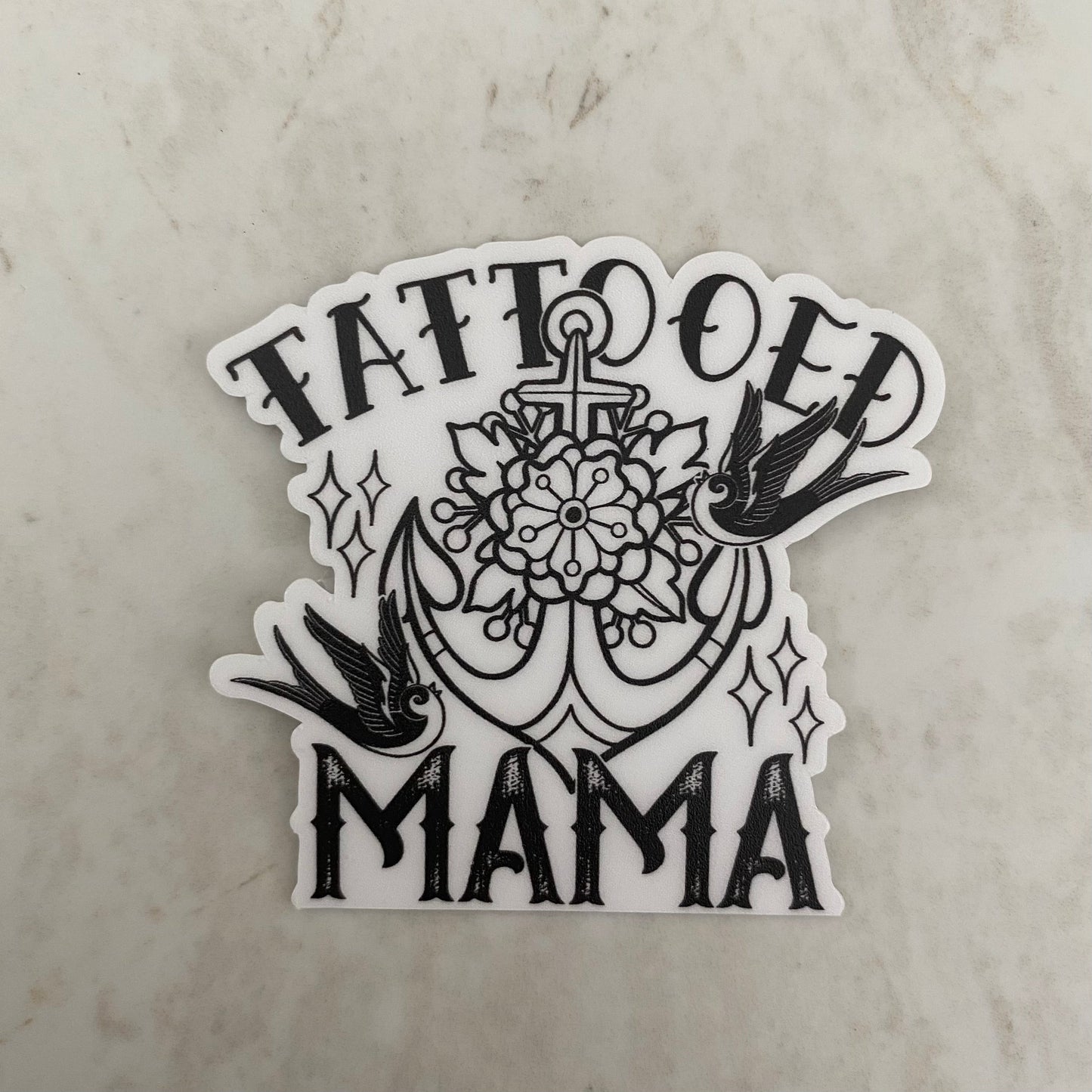 Vinyl Sticker - Mama - Tattooed Mama